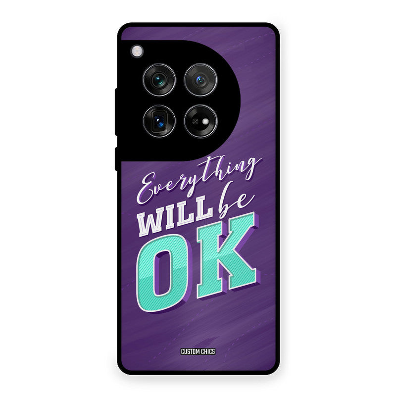 Will Be Ok OnePlus 12 Mobile Back Cover - Typography PrintShield Case