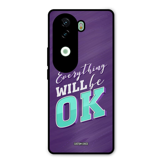 Will Be Ok Vivo V40e Mobile Back Cover - Typography PrintShield Case