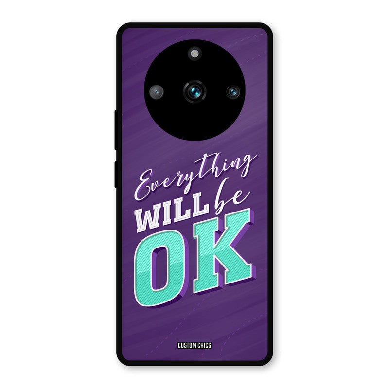 Will Be Ok Realme 11 Pro Plus Mobile Back Cover - Typography PrintShield Case