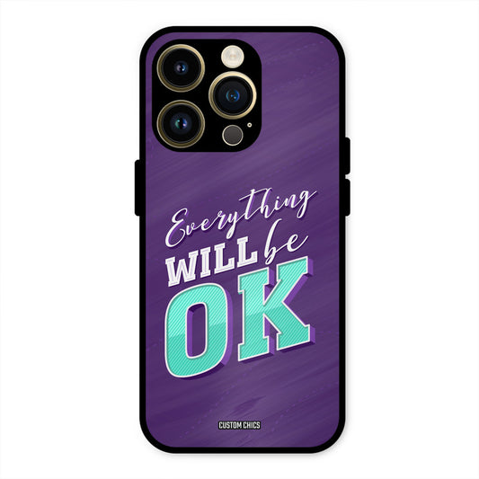 Will Be Ok iPhone 14 Pro Max Mobile Back Cover - Typography PrintShield Case