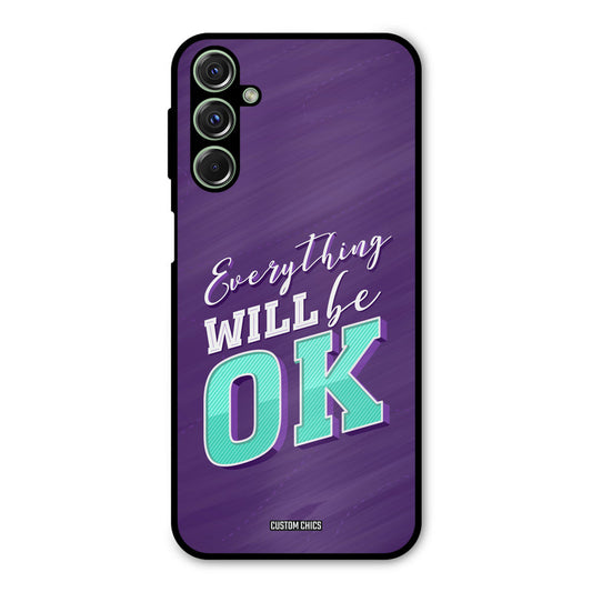 Will Be Ok Samsung Galaxy M34 Mobile Back Cover - Typography PrintShield Case