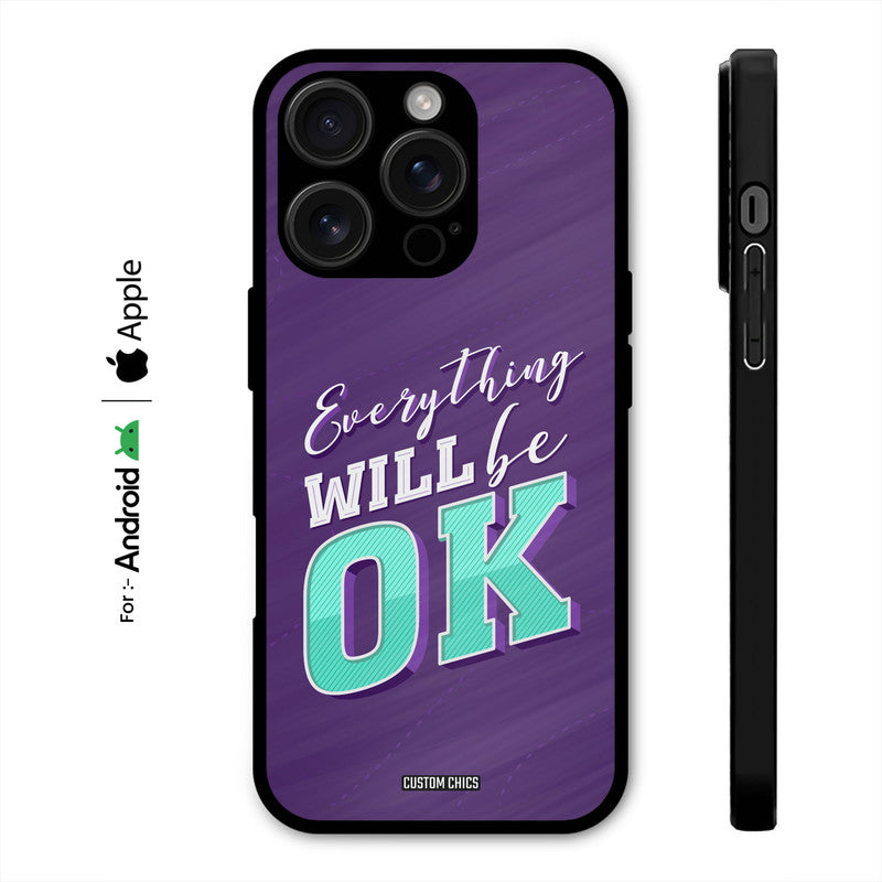 Will Be Ok Case – Premium PrintShield Mobile Cover