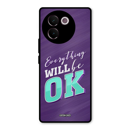Will Be Ok Vivo V30e Mobile Back Cover - Typography PrintShield Case