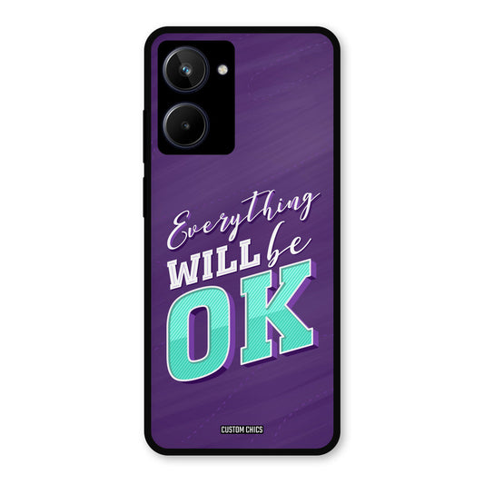 Will Be Ok Realme 10 Mobile Back Cover - Typography PrintShield Case