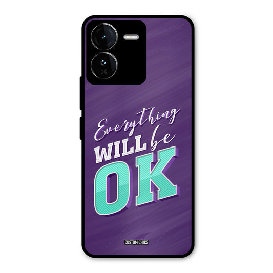 Will Be Ok iQOO Z9 Mobile Back Cover - Typography PrintShield Case
