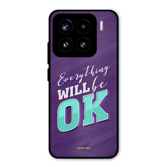 Will Be Ok Xiaomi 15 5G Mobile Back Cover - Typography PrintShield Case