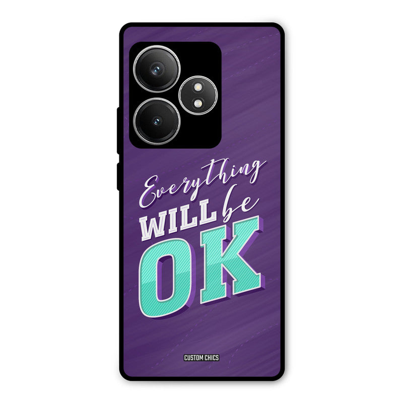 Will Be Ok Realme GT 6T Mobile Back Cover - Typography PrintShield Case