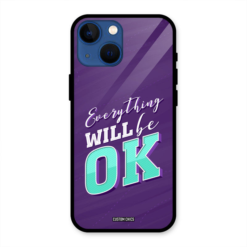 Will Be Ok iPhone 13 Mini Mobile Back Cover - Typography PrintShield Case